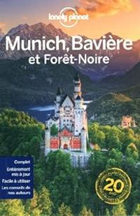 Couverture du livre Munich, Bavière et Forêt-Noire - 2019 - Lonely Planet