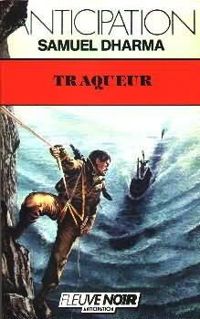 Couverture du livre Traqueur - Patrick Eris