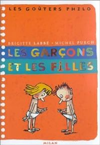 Couverture du livre Les goûters philo : Les garçons et les filles - Brigitte Labbe - Michel Puech