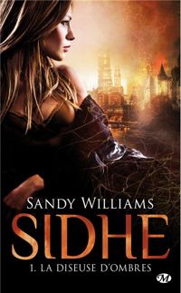 Couverture du livre La Diseuse d'ombres - Sandy Williams