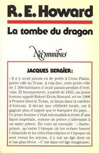 Robert E Howard - La tombe du dragon