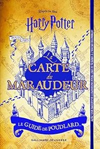 Gallimard Jeunesse - Harry Potter : La carte du maraudeur