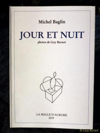 Michel Baglin - Jour et nuit