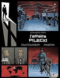 Couverture du livre Rendez-vous avec X - L'Affaire Pilecki - Aurelien Ducoudray