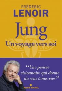 Couverture du livre Jung - Frederic Lenoir