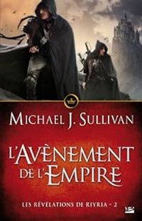 Michael J Sullivan - Les Révélations de Riyria - Intégrale 2 