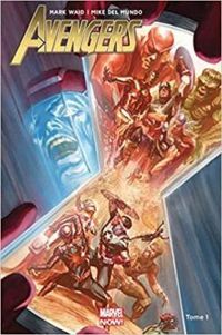 Couverture du livre Avengers - Mark Waid