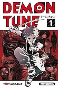 Couverture du livre Demon Tune - Yuki Kodama