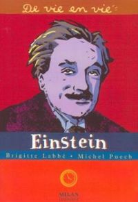 Couverture du livre De vie en vie : Einstein - Brigitte Labbe - Michel Puech