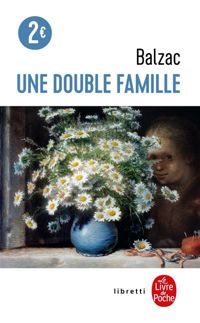 Couverture du livre Une double famille - Honore De Balzac