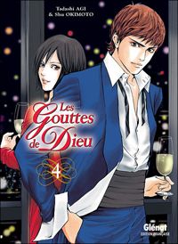 Tadashi Agi - Shu Okimoto(Dessins) - Les Gouttes de Dieu