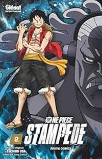 Eiichiro Oda - One piece - Stampede