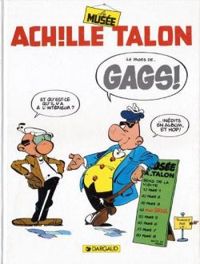 Couverture du livre Le Musée Achille Talon - Greg 