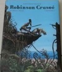 Couverture du livre Robinson Crusoé : Intégrale BD - Christophe Gaultier