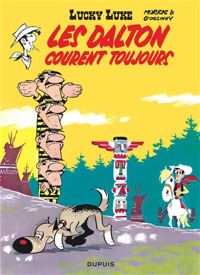 Couverture du livre Les Dalton courent toujours - Rene Goscinny - Morris 