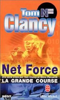 Couverture du livre La Grande Course - Tom Clancy - Steve Pieczenik