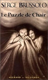 Couverture du livre Le Puzzle de Chair - Serge Brussolo