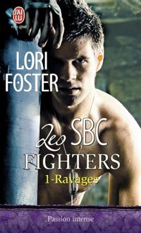 Lori Foster - Ravages