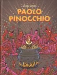 Couverture du livre Paolo Pinocchio - Lucas Varela