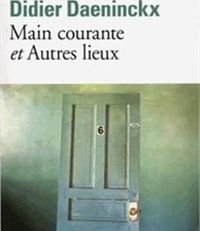 Didier Daeninckx - Main courante - Autres lieux