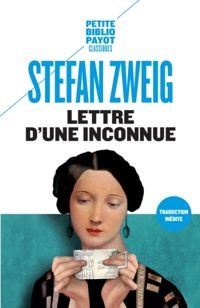 Stefan Zweig - Lettre d'une inconnue