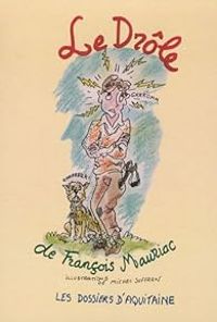 Couverture du livre Le Drôle - Francois Mauriac