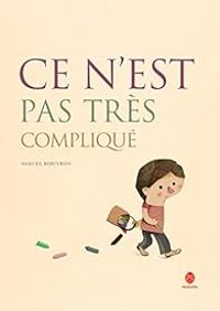 Samuel Ribeyron - Ce n'est pas très compliqué