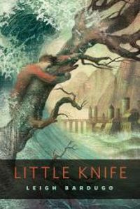 Couverture du livre Little Knife - Leigh Bardugo