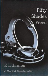 E L James - Fifty Shades Freed