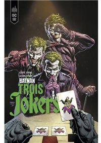 Couverture du livre Batman : Trois Jokers - Geoff Johns