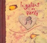 Couverture du livre Le Galant de Paris - Frederic Clement