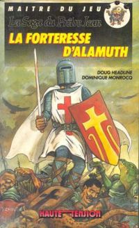 Doug Headline - Dominique Monrocq - La forteresse d'Alamuth