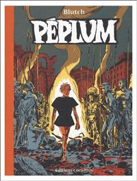 Couverture du livre Péplum - Blutch 