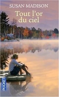 Susan Madison - Tout l'or du ciel