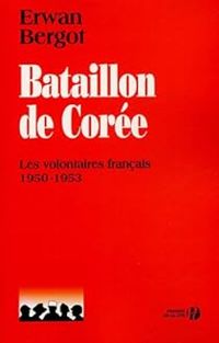 Erwan Bergot - Bataillon de Corée 