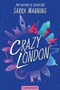 Couverture du livre Crazy London - Sarra Manning