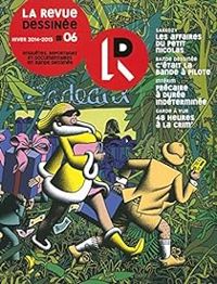 Couverture du livre La revue dessinée, n°6 - La Revue Dessinee