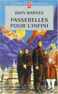 John Barnes - Passerelles pour l'infini