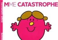 Couverture du livre Madame Catastrophe - Roger Hargreaves