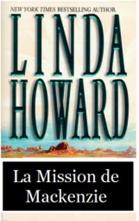 Linda Howard - La mission des Mackenzie