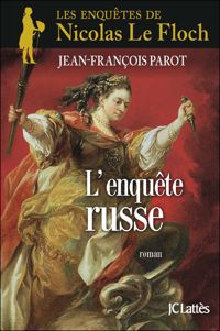 Couverture du livre L'enquête russe  - Jean Francois Parot