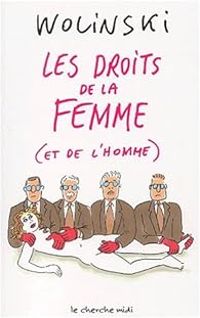 Couverture du livre Les droits de la femme (et de l'homme) - Georges Wolinski