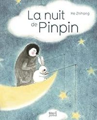 Couverture du livre La nuit de Pinpin - Zhihong He