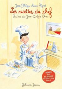 Jean Philippe Arrou Vignod - Les recettes du chef