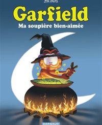 Couverture du livre Ma Soupière bien aimée - Jim Davis