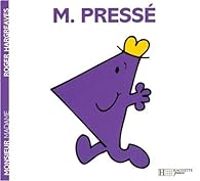 Roger Hargreaves - M. Pressé