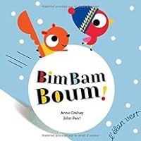 Anne Crahay - Bim Bam Boum