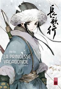 Da Xia - La princesse vagabonde