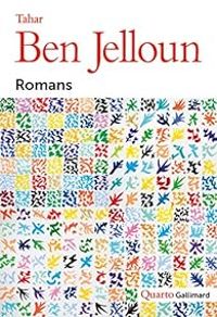 Tahar Ben Jelloun - Recueil : 11 Romans