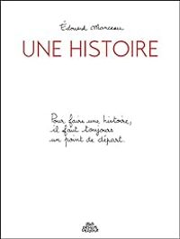 Edouard Manceau - Une histoire